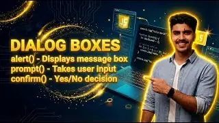 JavaScript alert(), prompt(), confirm() Explained 🔥 Dialog Boxes Tutorial (Beginner Friendly)