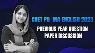 MA ENGLISH | Previous Year Question Paper Discussion | CUET PG 2023 | PEPP Learning