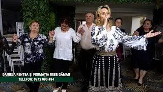 Daniela Rentea si Formatia Bebe Gaman - Colaj de hore 2024