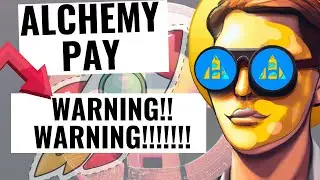 ALCHEMY PAY(ACH) GOING TO CRASH MORE!! EXACT TARGETS!