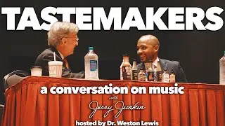 Tastemakers: A Conversation on Music with Jerry Junkin