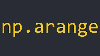 np.arange