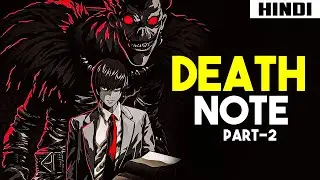 Death Note - Part 2 (2006) Explained | Haunting Tube