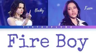 Fire Boy COVER BY FREENBECKY _ LYRICS