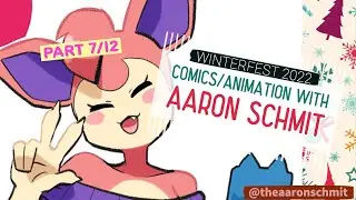 Aaron Schmit 7/12 : PUT YOUR PROJECT OUT THERE! about Comics and Animations