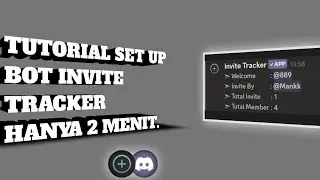 TUTORIAL SETUP BOT INVITE TRACKER MUDAH HANYA 2 MENIT