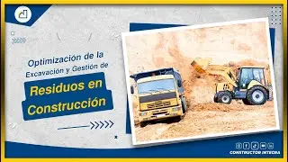 🔨 Excavación de Terreno y Gestión de Escombros en Obras: Guía Completa y Consejos