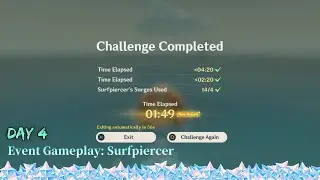 Surfpiercer IV [Day 4] Event Gameplay | #genshinimpact V2.8
