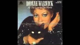 Dionne Warwick - All the love in the world