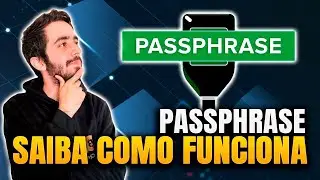 O QUE É PASSPHRASE? VANTAGENS E DESVANTAGENS.