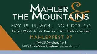 MahlerFest 37 - Mahler & the Mountains (trailer)