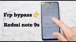 Frp Bypass Redmi Note 9s