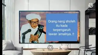 Orang sholeh pabila ia melihat surga, dia berkata....!! - Abah Guru Sekumpul