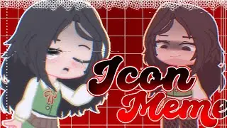 Icon Meme || Gacha Club || TWEENING || Cute Cut || Sub my second channel^^ || Link in desc