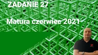 Zadanie 27 - matura czerwiec 2021 - rachunek prawdopodobieństwa