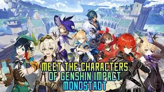 Meet the Characters of Genshin Impact! | Residents of Mondstadt | Gamerturk Genshin Impact
