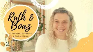 Ruth and Boaz | Kingdom Marriage | Love story