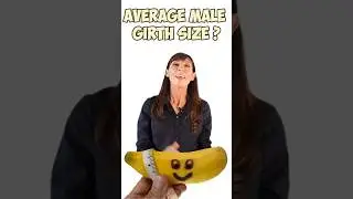 What is Average GIRTH Excited SIZE?💖👀💖