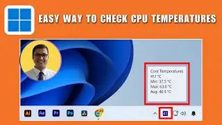 Easy way to Check CPU Temperatures in Windows 2026