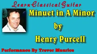 Minuet In A Minor by Henry Purcell - One of the Most Renowned Baroque Composers From England!
