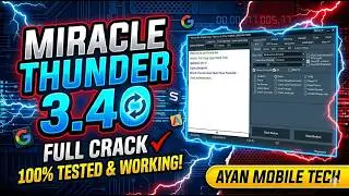 Miracle Thunder 3.40 Latest Version Download  (Ayan Mobile Tech)