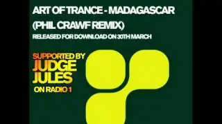Art Of Trance Madagascar Phil Crawf Remix