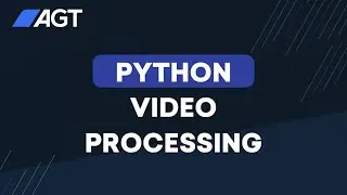Python Video Processing: 6 Useful Libraries and a Quick Tutorial