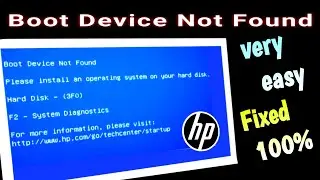 how to fix boot device not found hard disk 3f0 error (hp laptop)