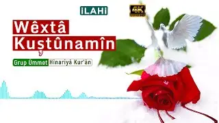 Hinariya Kur'an | Wêxtâ Kuştûnamin Kürtçe İlahi | TR Altyazılı
