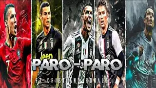 CRISTIANO RONALDO X PARO PARO || FT CRISTIANO RONALDO || WHATTAPPS STATUS ||