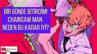 CHAINSAW MAN geliyor! Bir günde 100 bölüm okudum.