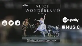 Carl Davis, 'Overture', Alice in Wonderland Ballet