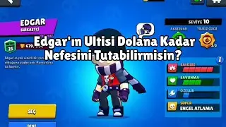 Edgarın Ultisi Dolana Kadar Nefesini Tutabilirmisin?😁😎
