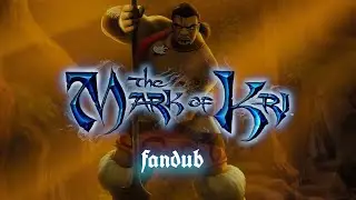 The Mark Of Kri fandub - Introduction
