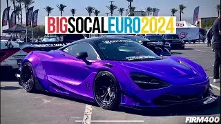 BIG SOCAL EURO 2024 @ IRWINDALE SPEEDWAY