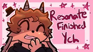 RESONATE // FINISHED YCH ANIMATION MEME FOR @snailglow