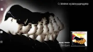 Magic Touch - Binibini