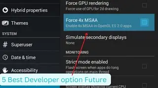5 Secret Developer options futures For android devices