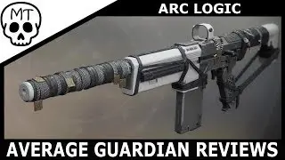 Arc Logic - If Muzzle Flash could kill | Destiny 2 Weapon Review