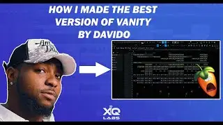 DAVIDO-INTRO (HOW I MADE THE BEST REMAKE OF VANITY BY DAVIDO)