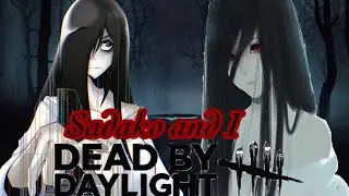 Sadako My Beloved! | Dead By Daylight