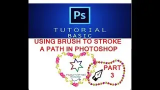 Brush Stroke a Path in Photoshop | 3 Minutes Tutorial( pentool -part3)