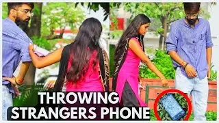 Throwing Phone Prank ||Gone Hilariously Wrong!