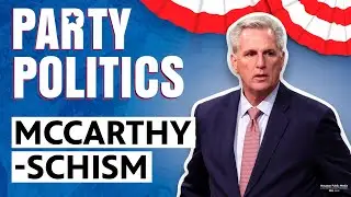 Party Politics | Episode 1: McCarthy-Schism