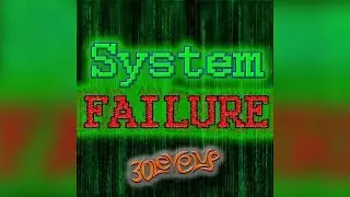 30LevelUp - System Failure