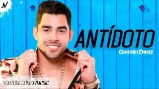 Gabriel Diniz - Antídoto