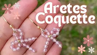 Como hacer ARETES en ALAMBRISMO 🌸 Estilo COQUETTE 🎀