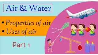EVS Chapter - Air and Water | Part 1