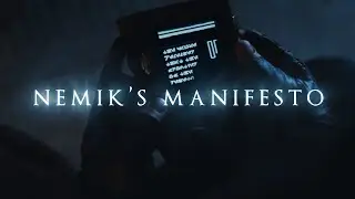 Nemik's Manifesto