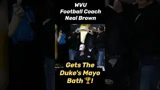 Duke's Mayo Bath Celebration for WVU Coach Neal Brown 🏆!!! 